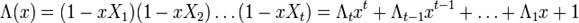 \Lambda (x) = (1-xX_1)(1-xX_2)\dots (1-xX_t) = \Lambda_t x^t + \Lambda_{t-1} x^{t-1} + \dots + \Lambda_1 x + 1