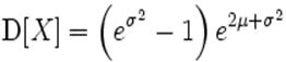 \mathrm{D}[X] =\left(e^{\sigma^2}-1\right) e^{2\mu + \sigma^2}